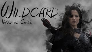 Nyssa Al Ghul  Wildcard [upl. by Ignacia]