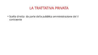 LA TRATTATIVA PRIVATA [upl. by Amlas]