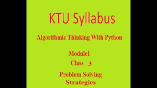 KTU 2024 Scheme Algorithmic Thinking with Python [upl. by Melville]