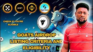 Goat Airdrop Eligibility  200 Token is possible [upl. by Ynney838]