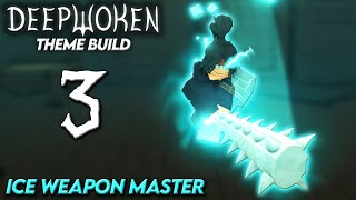 Unlocking The ICE CLUB  The Ice Weapon Master Build PART 3  Deepwoken [upl. by Negam]