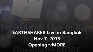 Earthshaker Live in Bangkok on Nov7 2015 [upl. by Essilem636]