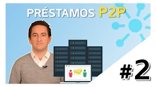 ¿Cómo invertir en préstamos P2P  Curso de Crowdfunding 2022 2 [upl. by Kristie]