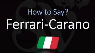 How to Pronounce Ferrari Carano  California Winery Pronunciation [upl. by Cyprus702]