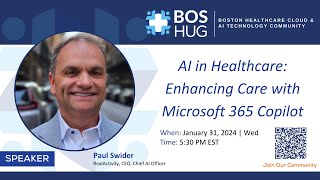 AI in Healthcare Enhancing Care with Microsoft 365 Copilot [upl. by Jereme599]