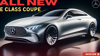 NEW 2025 Mercedes E Class Coupe REVEAL  WOW This is AMAZING [upl. by Eneryt]