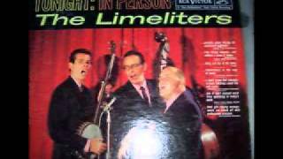 The Limeliters  Hey Li Lee Li Lee [upl. by Adlog]