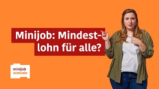 Stand 2023 Minijob amp Mindestlohn Alle Infos rund um deinen Verdienst [upl. by Enwahs217]