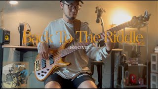 BASS COVER Back To The Riddle  Electro Deluxe [upl. by Riggall]