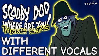 ScoobyDoo Where Are You  1969 Theme Song With Different Vocals  From Movies That Aired Later On [upl. by Eahsat]