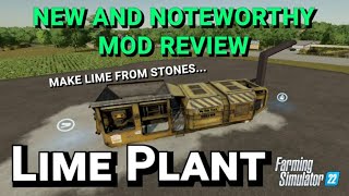 Lime Plant Lime from Stones  Mod Review  Farming Simulator 22 [upl. by Schmitz]