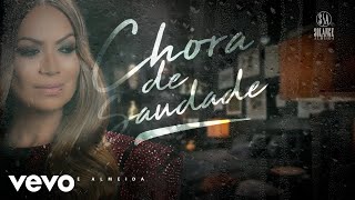 Solange Almeida  Chora de Saudade Áudio Oficial [upl. by Timus194]