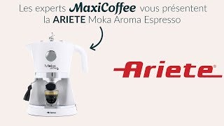 Ariete Moka Aroma  Machine expresso compacte  Le Test MaxiCoffee [upl. by Evelina]