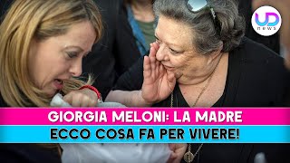 Giorgia Meloni La Madre Ecco Cosa Fa per Vivere [upl. by Jobye]