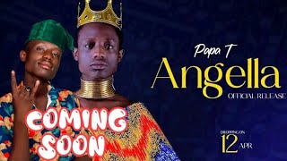 Papa t new song loading  Angela [upl. by Ribaj547]