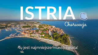 Istria w Chorwacji Morze zabytki i wspaniałe miasta z włoskim klimatem [upl. by Morel]