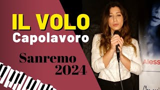 Il volo  Capolavoro Sanremo 2024 cover [upl. by Daisy504]