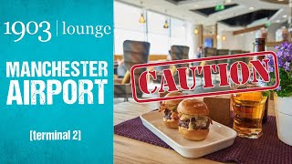 S9 E2  1903 Lounge  Worth It  🤔 Manchester Airport [upl. by Ahc]