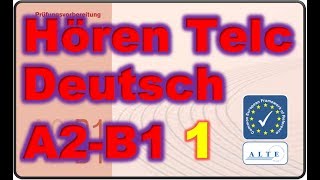 Modelltest 1 A2B1 Hören Deutsch 2019 [upl. by Raycher]