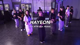 안산댄스학원ㅣ코레오ㅣT HAYEONㅣ화요일ㅣ615PMㅣLohan x Sarz  LV N ATTN ft Wizkidㅣ샷다댄스아카데미 [upl. by Lichter]