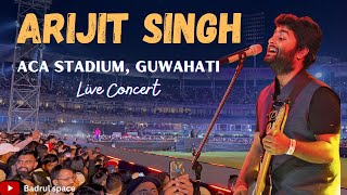 Arijit Singh Live Concert  ACA Stadium Barsapara Guwahati [upl. by Emeline]