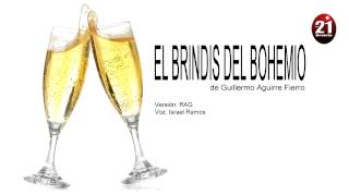 El Brindis del Bohemio [upl. by Eiramanel]