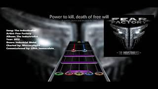 Fear Factory  The Industrialist Clone Hero Custom Chart [upl. by Rehctelf]