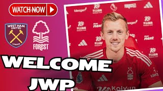 NOTTINGAM FOREST SIGN JAMES WARDPROWSE ON LOAN FROM WEST HAM UNITED [upl. by Ahsayn]