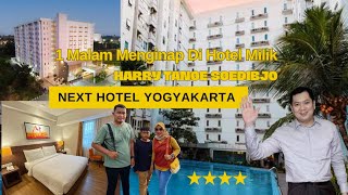 Review Next Hotel Yogyakarta Ternyata Begini Hotel Punyanya Harry Tanoe [upl. by Sydelle]