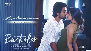 Adiye Video Song  Bachelor  GV Prakash Kumar  Dhibu Ninan Thomas  Sathish  G Dilli Babu [upl. by Amaleta]