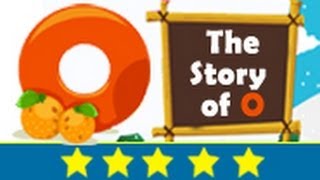 Alphabet Songs  Story Of Letter O for Nursery Kids [upl. by Odlabu]