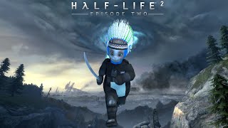 HalfLife 2 20th Anniversary Edition  Episode Two Chapter 1 and start of Chapter 2 [upl. by Gonta]