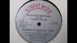 Rockers Revenge feat Donnie Calvin  Dubbing in sunshine 1982 12quot Vinyl [upl. by Jenei]