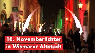 Wismars Altstadt bunt erleuchtet durch Novemberlichter [upl. by Galliett]