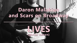 Daron Malakian and Scars on Broadway  Lives guitar lesson w tabs [upl. by Everick]