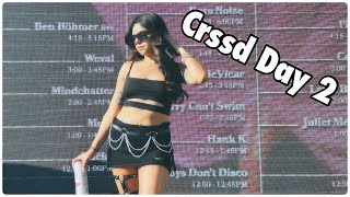 CRSSD DAY 2 VLOG [upl. by Shermy]