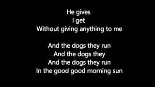 Damien Rice  Dogs Lyrics [upl. by Beasley]