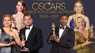 ACADEMY AWARDS BEST ACTOR AND BEST ACTRESS  OSCAR WINNERS 2000  2021 [upl. by Dewhirst]