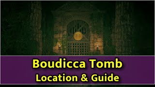 Assassins Creed Valhalla Tombs of the Fallen  Boudicca Tomb Location and Guide [upl. by Ttiwed637]