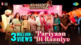 Pariyaan Di Raaniye  Ni Main Sass Kuttni 2  Mehtab Virk  Tanvi Nagi  Romantic Punjabi Song [upl. by Afnin]