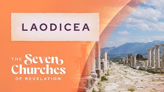 The Seven Churches of Revelation Laodicea [upl. by Nelo]