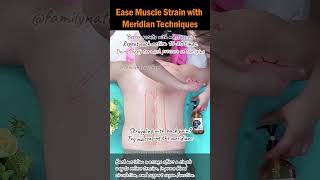 Ease Muscle Strain with Meridian Techniques [upl. by Amrac]