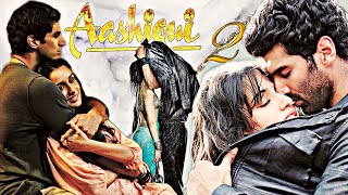 Aashiqui 2 Full Movie 2013  Aditya Roy Kapur  Shraddha Kapoor  Mohit Suri  Full Facts amp Review [upl. by Pederson]