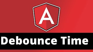 Debouncing in Angular and its use Hindi  Angular 10 DebounceTime amp DistinctUntilChanged [upl. by Salomo]