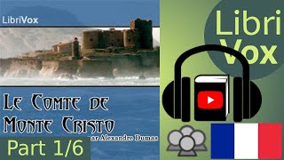 Le Comte de MonteCristo by Alexandre DUMAS read by Various Part 16  Full Audio Book [upl. by Ziom]