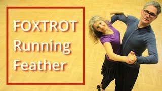 How to Dance Foxtrot  Basic Routines with Running Feather [upl. by Sinoda]