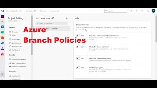 How to configure branch policies in Azure DevOps  Pull request creation and approval [upl. by Maxa]