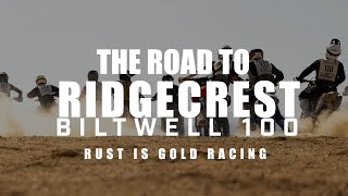 Biltwell 100  Teaser The Road to Ridgecrest with RIG [upl. by Livy37]