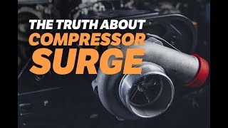 The Truth About Compressor Surge [upl. by Cletus508]