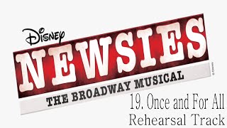 Newsies the Musical  19  Once and For All [upl. by Welker]